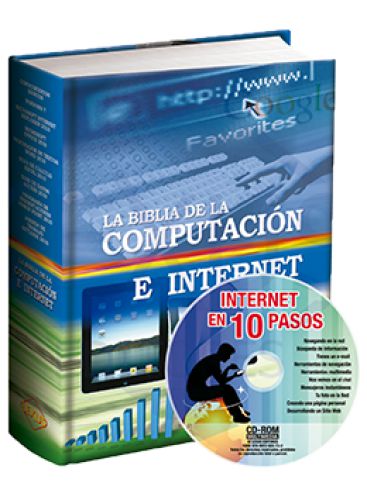 LA BIBLIA DE LA COMPUTACIÓN E INTERNET + CD-ROM